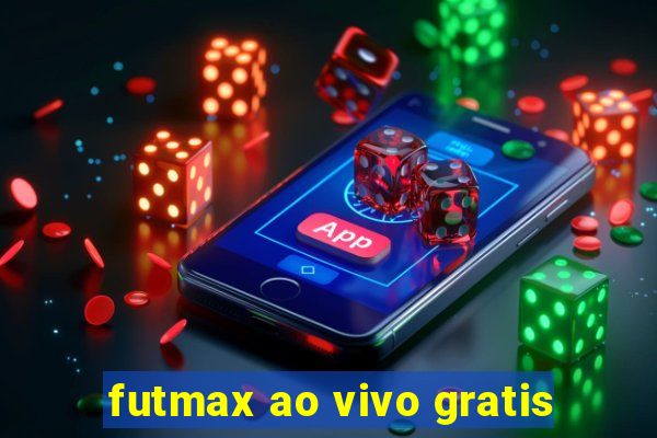 futmax ao vivo gratis